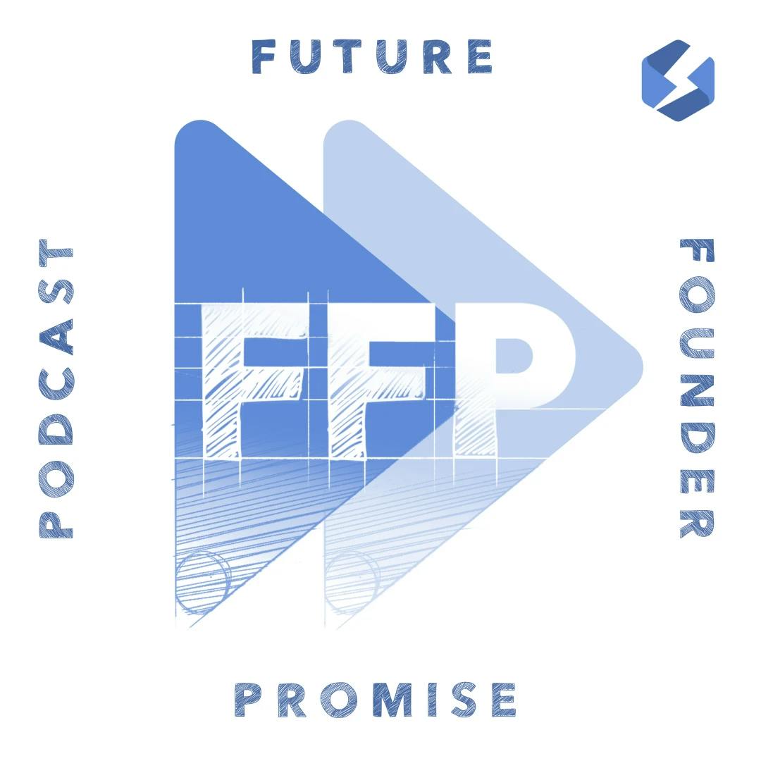 Future Founder Promise Podcast cover art